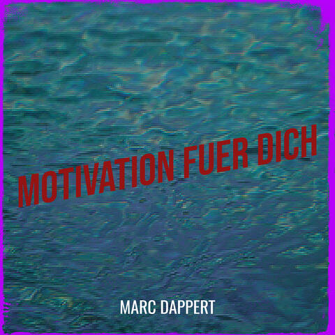 Motivation Fuer Dich