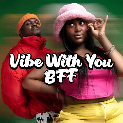 Vibe With You
