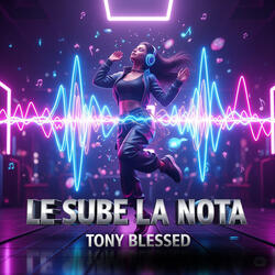 Le Sube La Nota