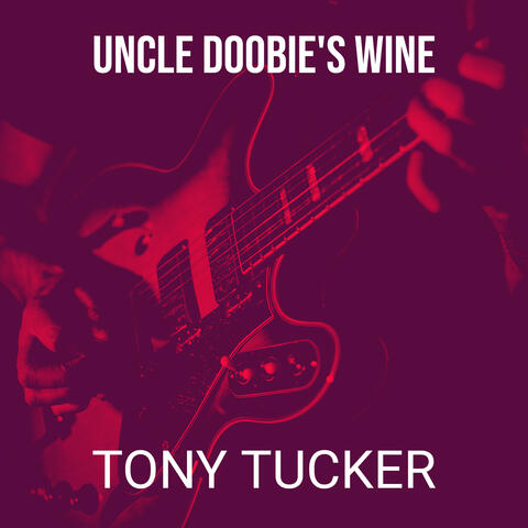 Uncle Doobie's Wine