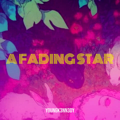A Fading Star
