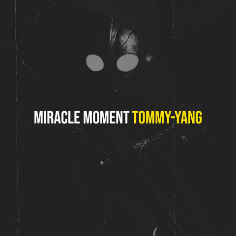 Miracle Moment