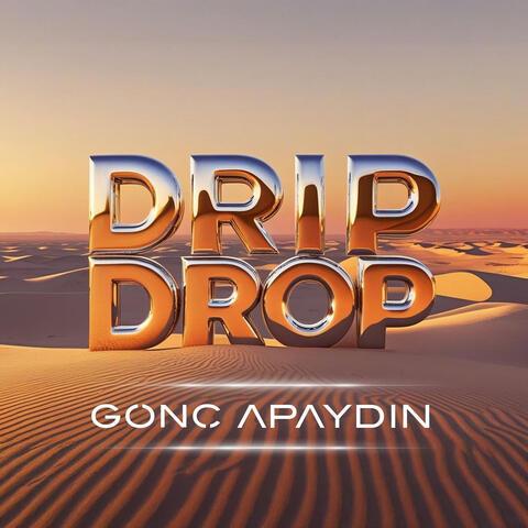 Drip Drop