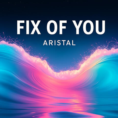 Fix of You