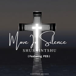 Move in Silence