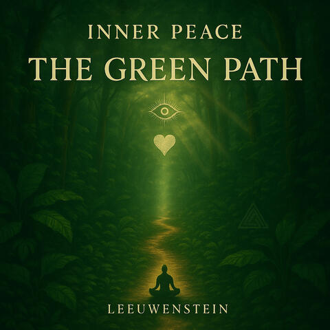 Inner Peace the Green Path