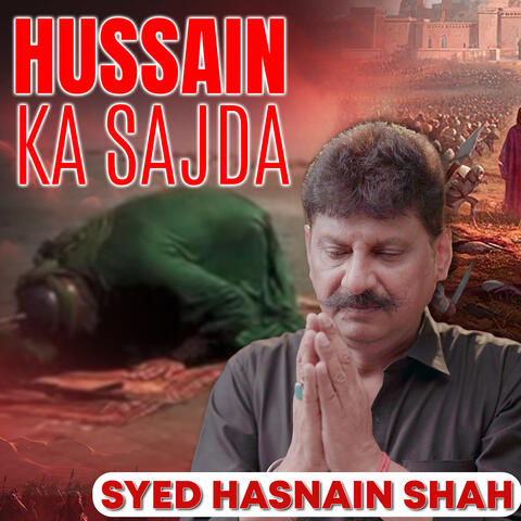 Hussain Ka Sajda