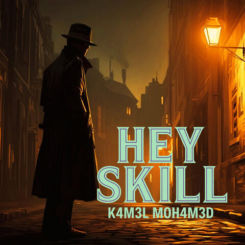 Hey Skill