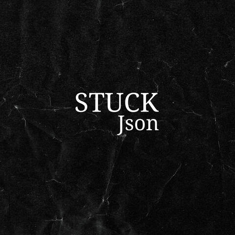 Stuck