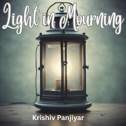 Light in Mourning
