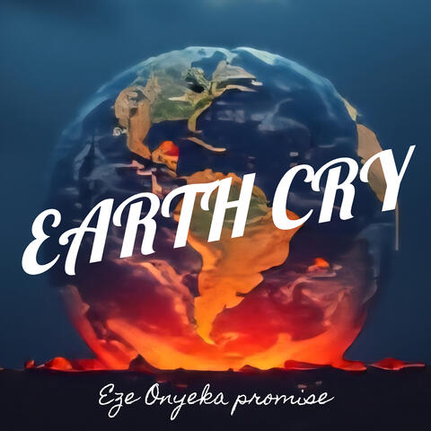 Earth Cry