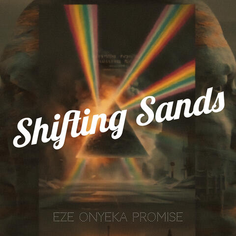 Shifting Sands