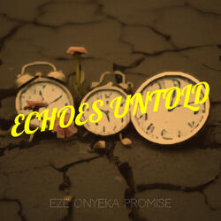 Echoes Untold