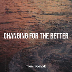 Changing for the Better