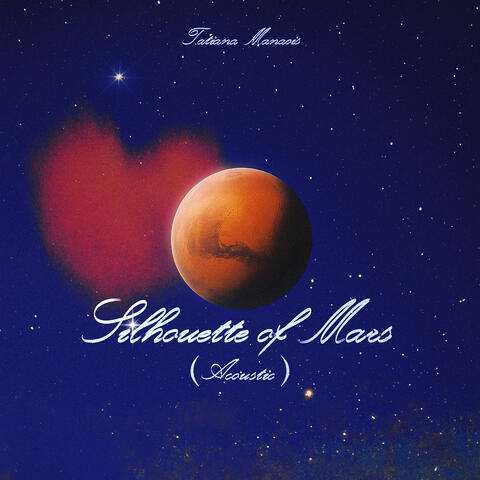 Silhouette of Mars (Acoustic)