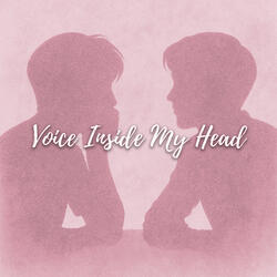 Voice Inside My Head