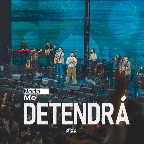 Nada Me Detendrá