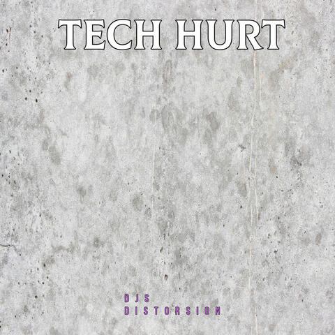 Tech Hurt