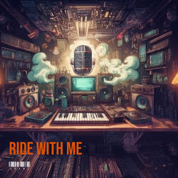 Ride with Me