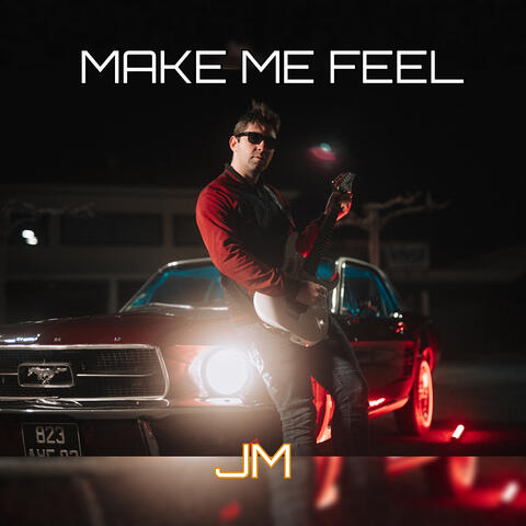 Make Me Feel