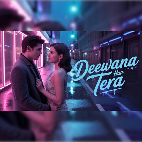 Deewana Hua Tera