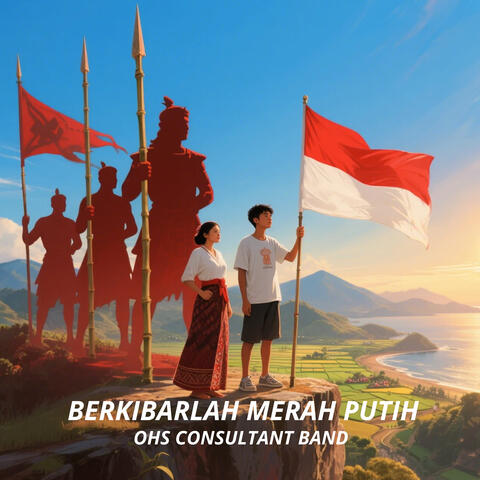 Berkibarlah Merah Putih