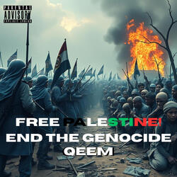Free Palestine! End the Genocide