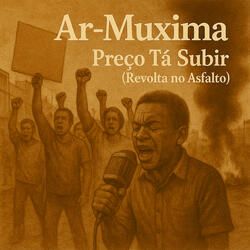 Preco Ta Subir (Revolta No Asfalto)