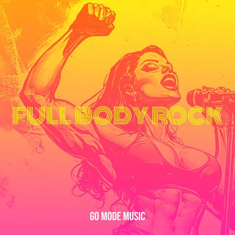 Full Body Rock