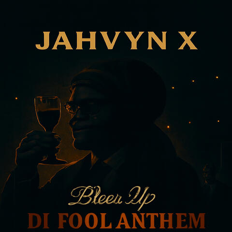 Bless up Di Fool Anthem