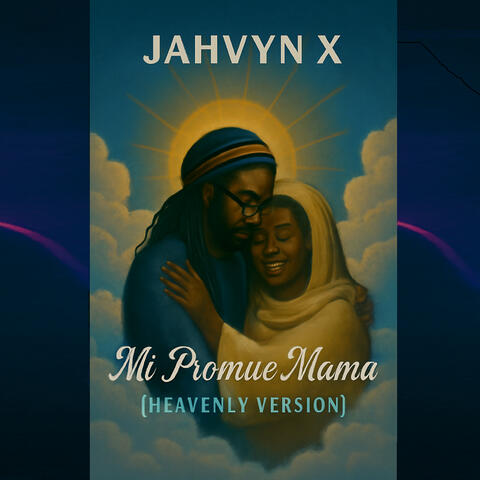 Mi Promise Mama (Heavenly Version)
