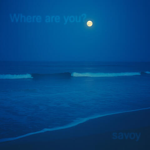 Where Are You?
