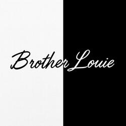 Brother Louie