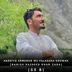 Hardiyo Armanan Wa Palasana Khowar