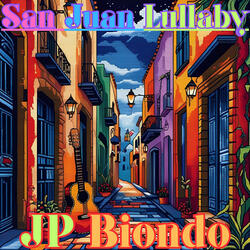 San Juan Lullaby