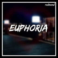 Euphoria