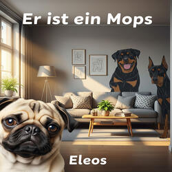 Er Ist Ein Mops
