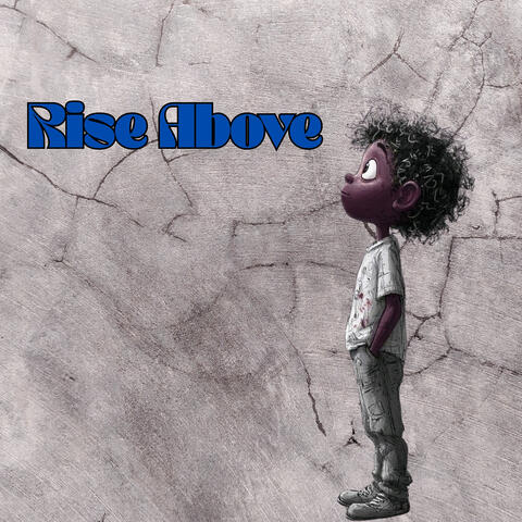 Rise Above