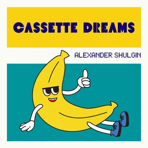 Cassette Dreams