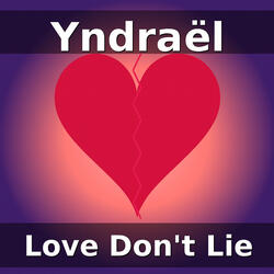 Love Don't Lie