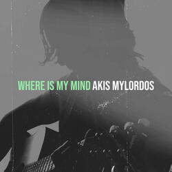 Where Is My Mind