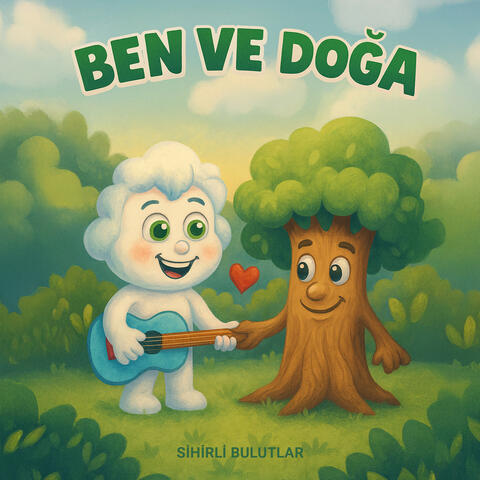 Ben Ve Doğa