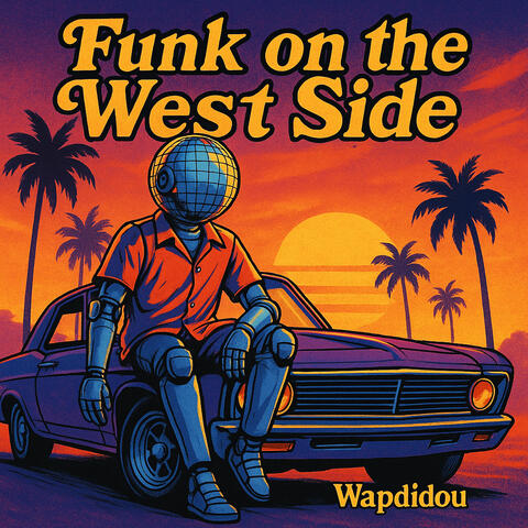 Funk on the West Side