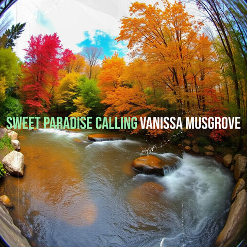 Sweet Paradise Calling