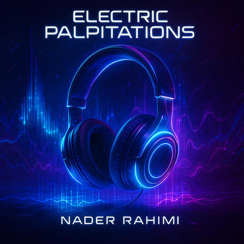 Electric Palpitations