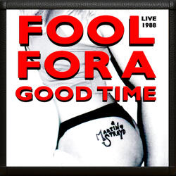 Fool for a Good Time (Live) [1988]