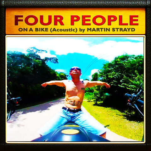 Four People on a Bike (Acoustic)