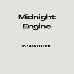 INGRATITUDE