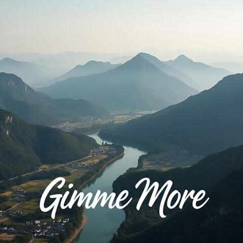 Gimme More