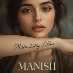 Main Ishq Likhu
